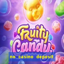 no casino deposit bonus codes