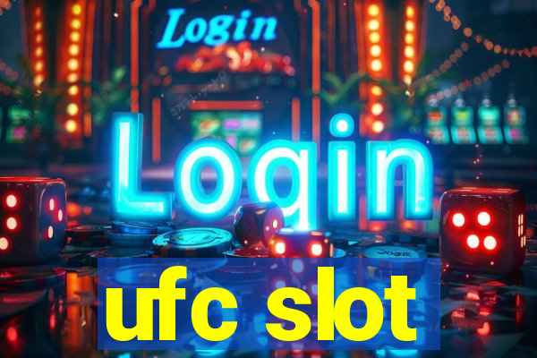 ufc slot