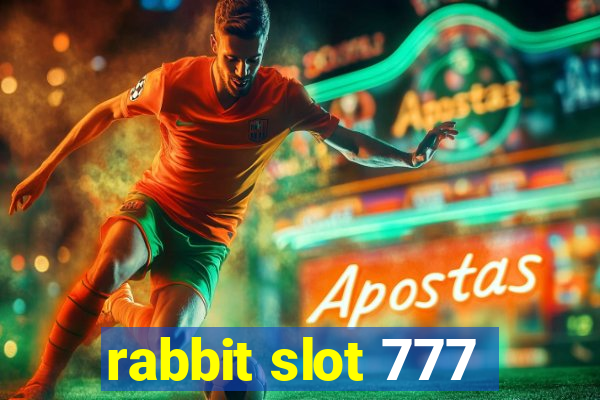 rabbit slot 777