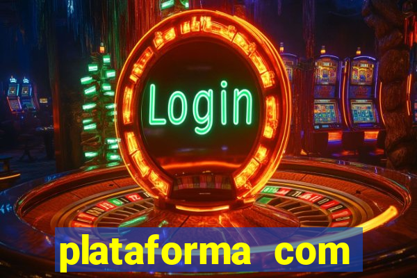 plataforma com bonus no cadastro sem deposito