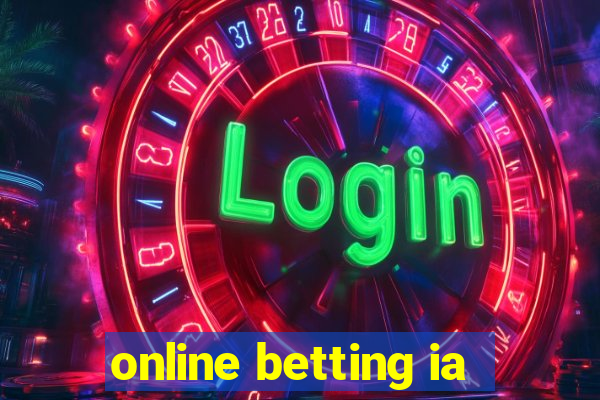 online betting ia