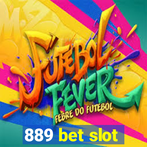 889 bet slot