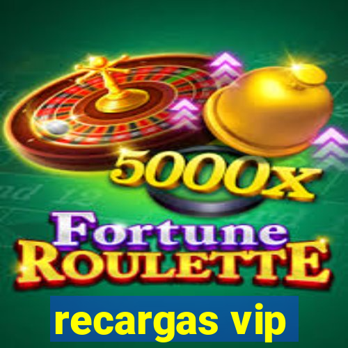 recargas vip