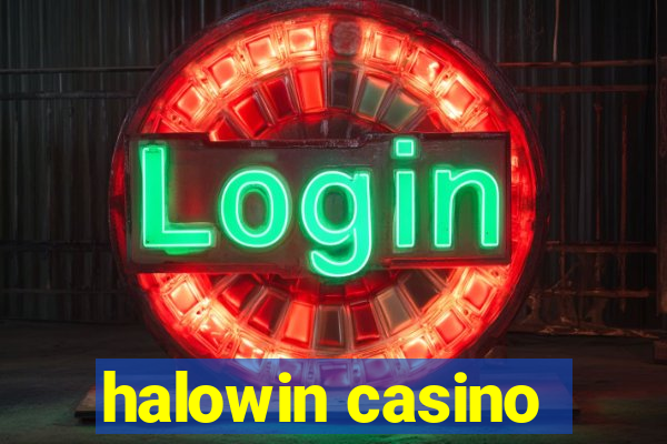 halowin casino