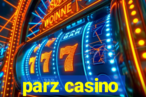 parz casino