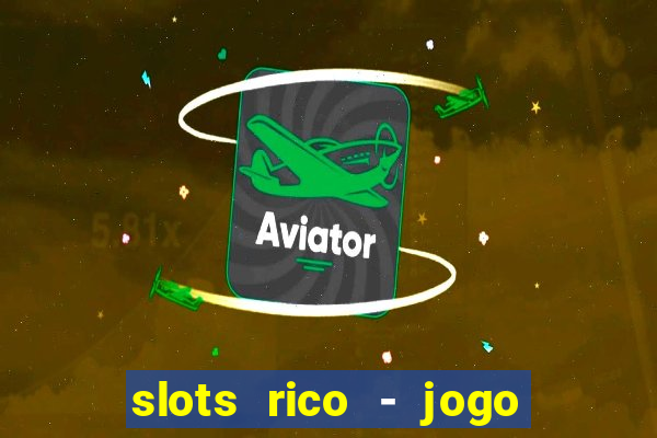 slots rico - jogo de cartas