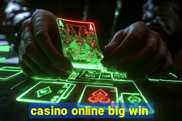 casino online big win