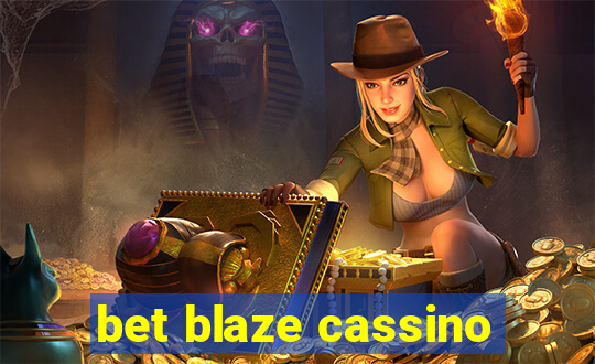 bet blaze cassino