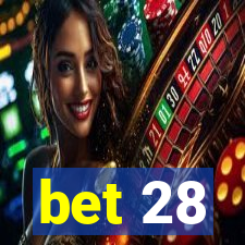 bet 28