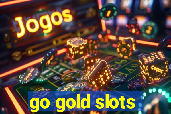 go gold slots