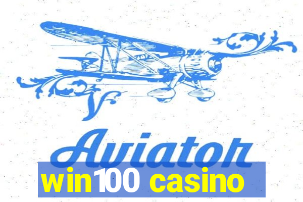 win100 casino