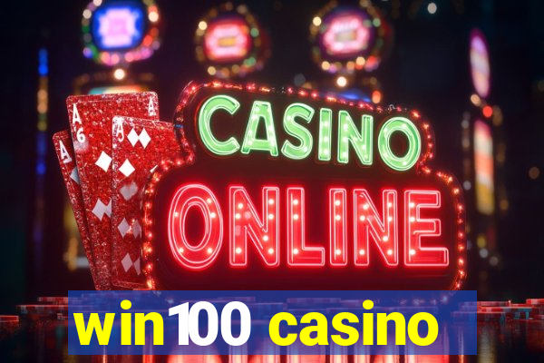 win100 casino