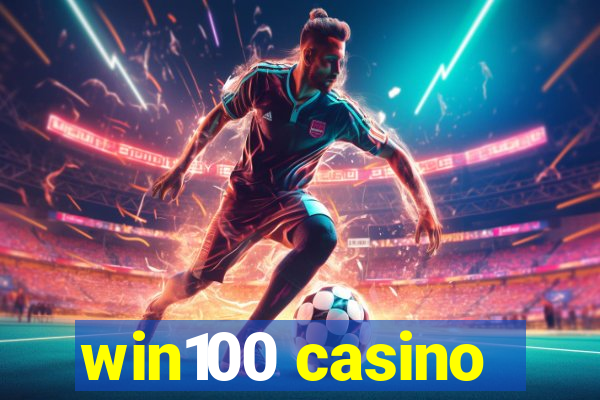 win100 casino