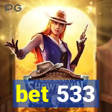 bet 533