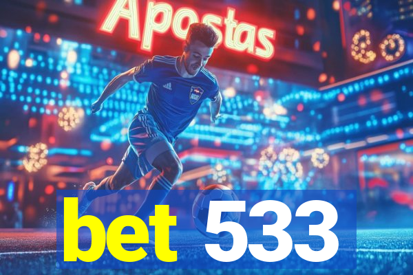 bet 533