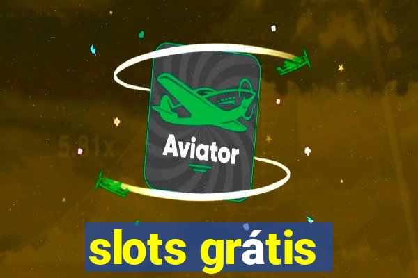 slots grátis