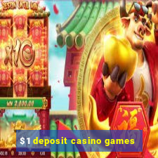 $1 deposit casino games