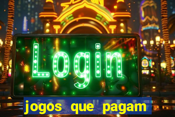 jogos que pagam dinheiro de verdade sem depósito