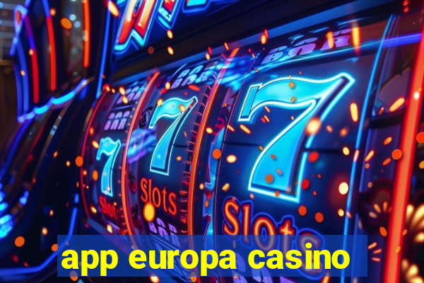 app europa casino