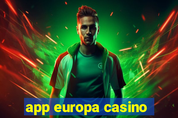 app europa casino