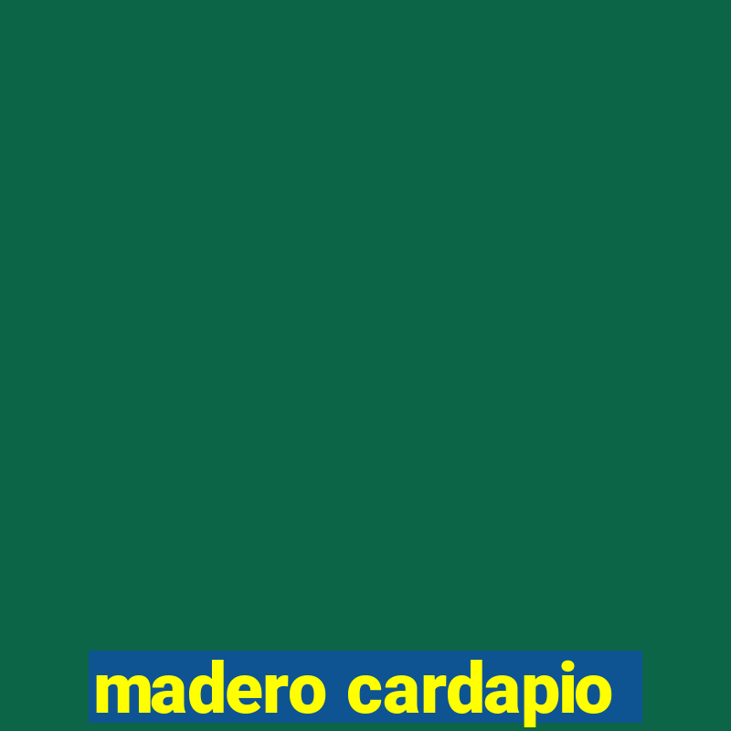 madero cardapio