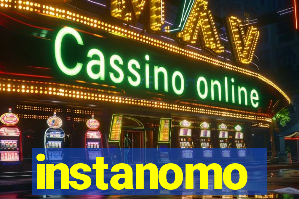 instanomo