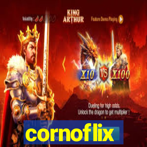 cornoflix