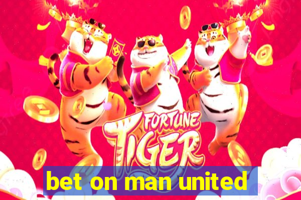 bet on man united