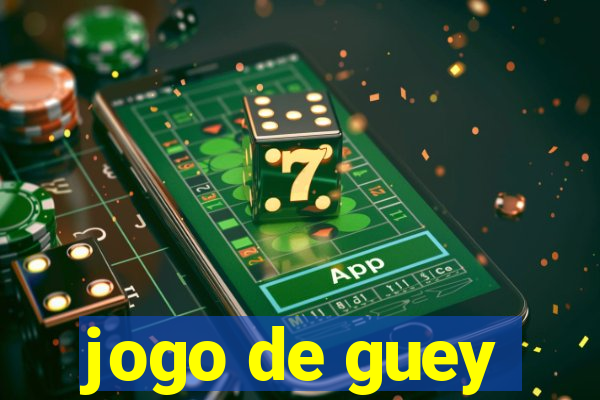 jogo de guey