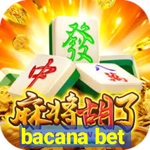 bacana bet