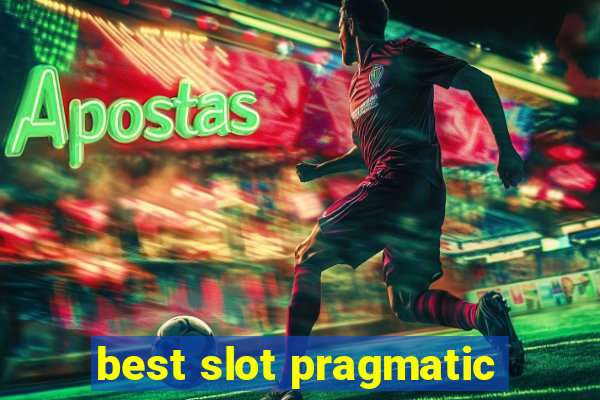 best slot pragmatic