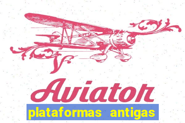 plataformas antigas de jogos