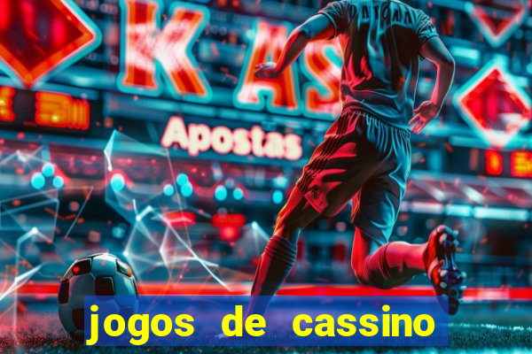 jogos de cassino que dao bonus gratis