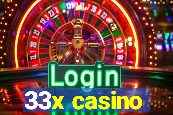 33x casino