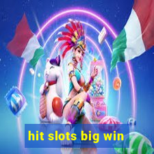 hit slots big win