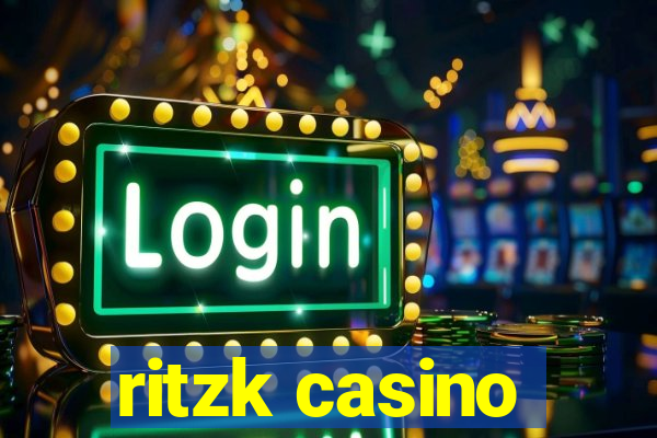 ritzk casino