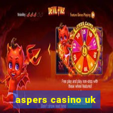 aspers casino uk