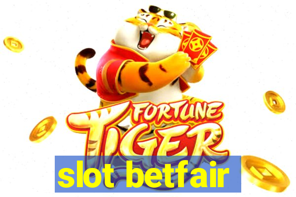 slot betfair