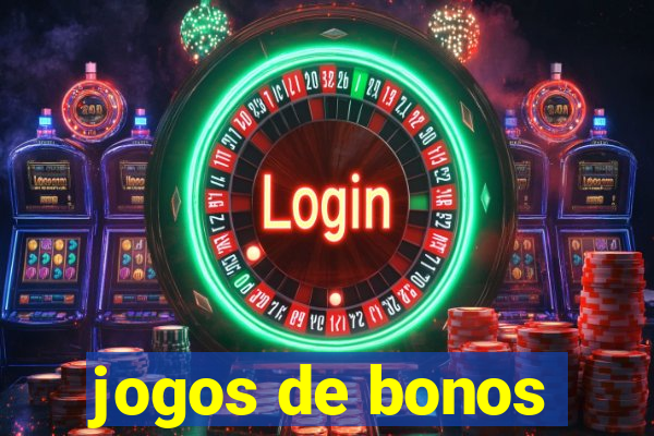 jogos de bonos