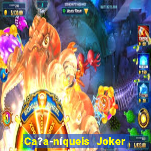 Ca?a-níqueis Joker King Online