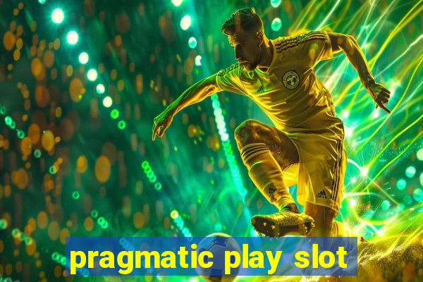 pragmatic play slot