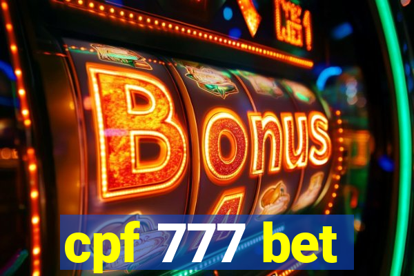 cpf 777 bet