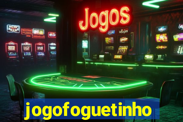 jogofoguetinho