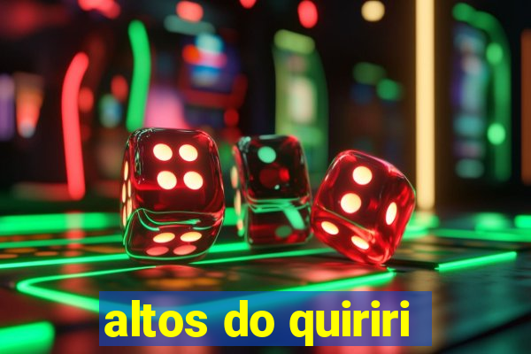 altos do quiriri