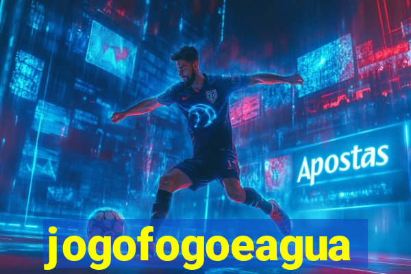 jogofogoeagua