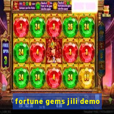 fortune gems jili demo