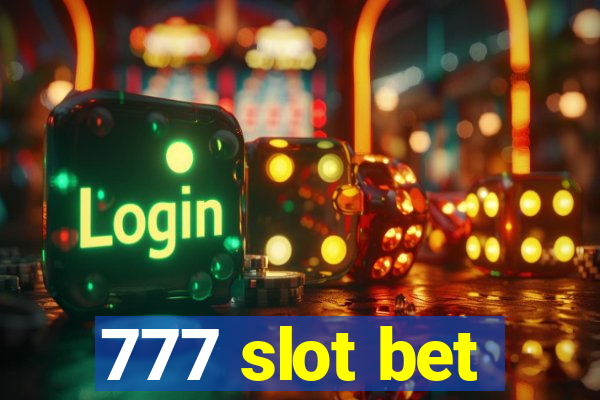 777 slot bet