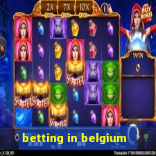 betting in belgium