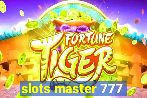 slots master 777