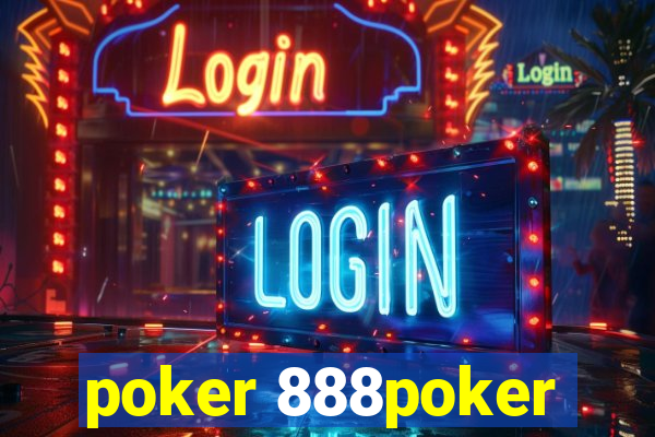 poker 888poker